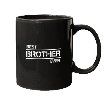 Discover Best BROTHER Ever Mugs
