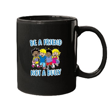 Discover (Gift) Be a Friend Not a Bully Mugs