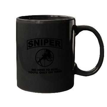 Discover Sniper No Need To Run Army Marine Corps Adult Mugs