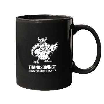 Discover Funny Thanksgiving Day Viking Turkey Valhalla Mugs
