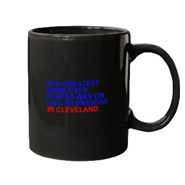 Discover THE GREATEST GAME EVER PLAYED WAS ON A WEDNESDAY Mugs