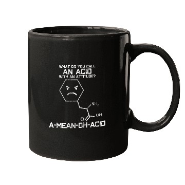 Discover Chemistry teacher acid Oh joke Mugs