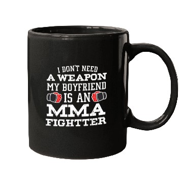 Discover MMA Girlfriend Boyfriend Is Fighter Pride Mugs