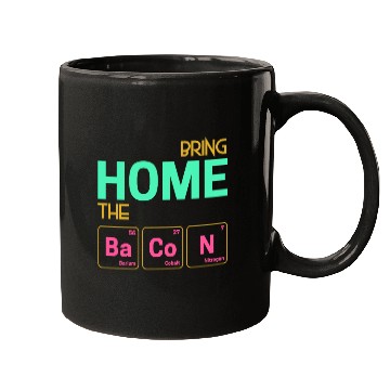 Discover Bring home the Bacon as elements Mugs