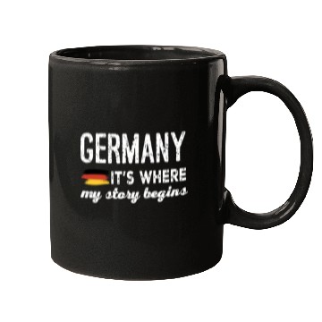 Discover Germany it is where my story begins germany Mugs
