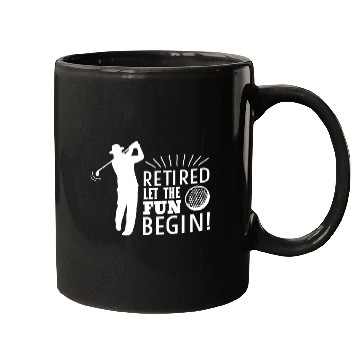 Discover Retired Let the Fun Begin Retirement Golf Mugs