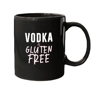 Discover Vodka Is Gluten Free Mugs