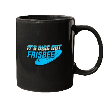 Discover It's a Disc not Frisbee Disc Golf Ultimate Frisbee Mugs
