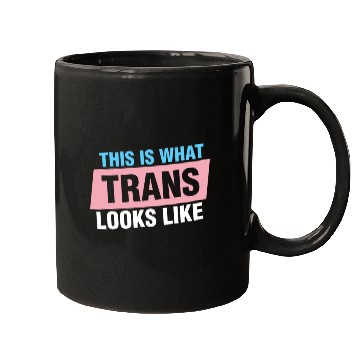 Discover This is What Trans Looks Like Transgender Kindness Mugs