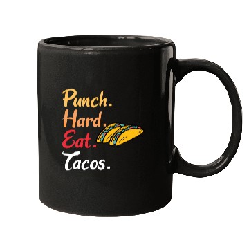 Discover BOXING: Punch Hard Eat Tacos Mugs