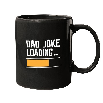 Discover Dad Joke Loading Mugs