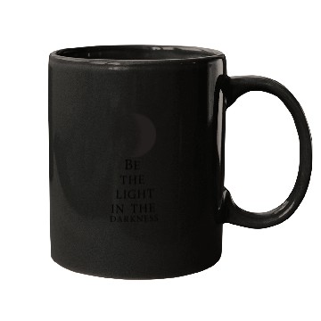 Discover Be the light in the Darkness - Kindness Mugs