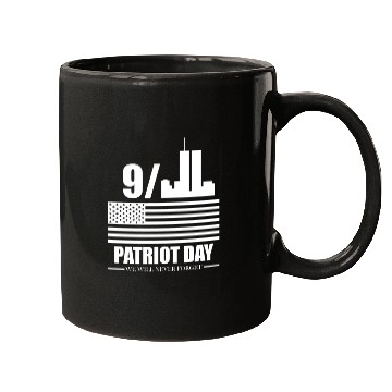 Discover 9 11 Patriot Day Mugs