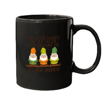 Discover Get More Gnomes Funny Quote Design Mugs