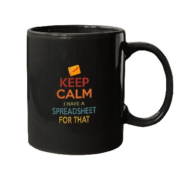Discover Keep Calm | I have a Spreadsheet Mugs