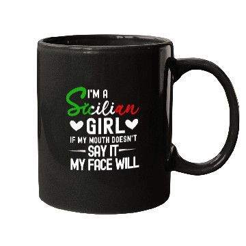 Discover Sicilian Girl Attitude Mugs