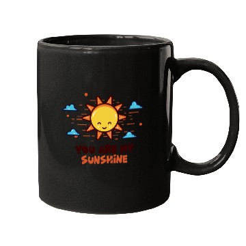 Discover You Are My Sunshine Mugs
