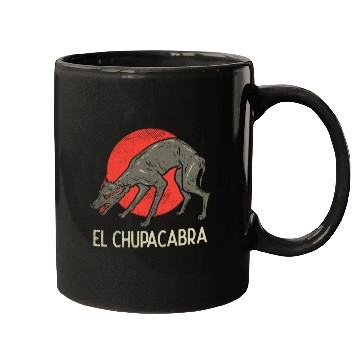 Discover Chupacabra, Cryptid, Cryptozoology, Funny Chupacab Mugs