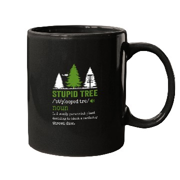 Discover stupid tree Mugs