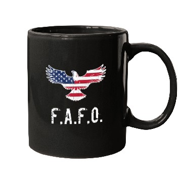 Discover Patriotic American Flag Eagle FAFO / F.A. & F.O. B Mugs