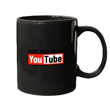 Discover THAT WAS ME ON YouTube Mugs