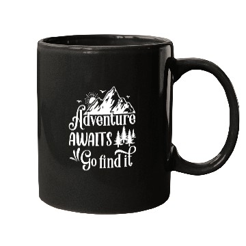 Discover Adventure awaits go find it Mugs