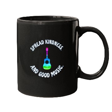 Discover SPREAD KINDNESS AND GOOD MUSIC GUITAR LOVE Mugs