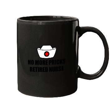 Discover No More Pricks, Retired Nurse 3 Mugs