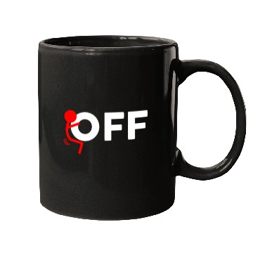 Discover Fuck Off Mugs