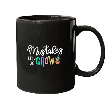 Discover Mistakes Help Us Grow For Teacher and Student Mugs