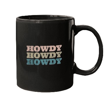 Discover Howdy Western Cowboy Rodeo Country Southern Howdy Mugs