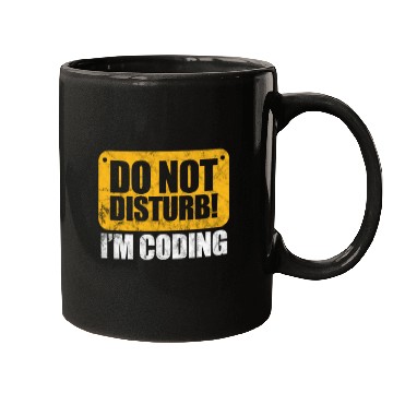 Discover Do Not Disturb I'm Coding Vintage, Programmer Mugs