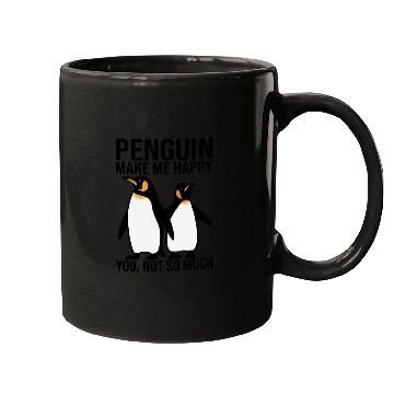 Discover Penguin Make Me Happy You Not So Much Mugs