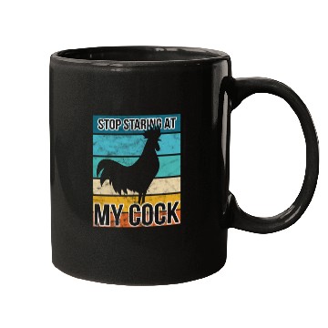 Discover Cock Stop staring at my cock Mugs