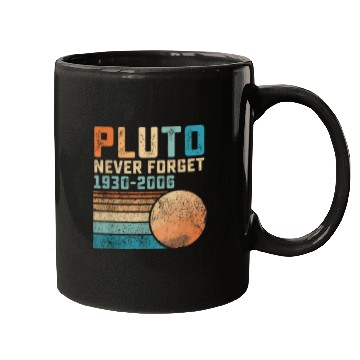 Discover Pluto Never Forget Mugs