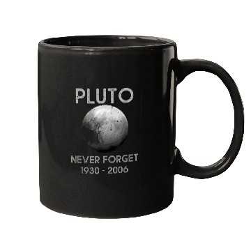 Discover Pluto Never Forget Mugs