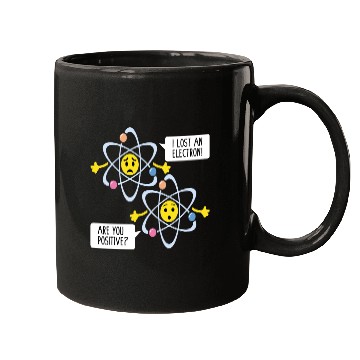 Discover Funny Electron Pun Chemistry Science Teacher Mugs