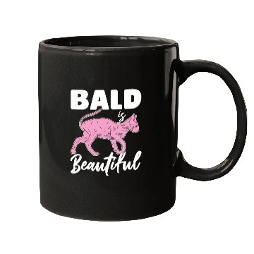 Discover Bald Is Beautiful Sphynx Cat Hair less Sphynx Mugs