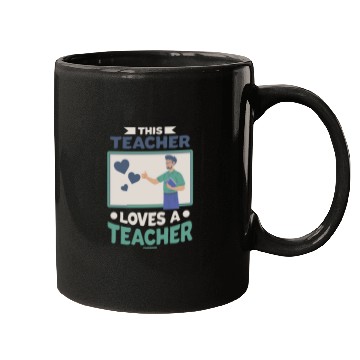 Discover This Teacher Loves A Teacher Mugs
