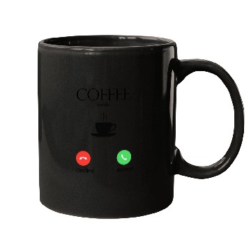 Discover Coffee calling every morning Mugs