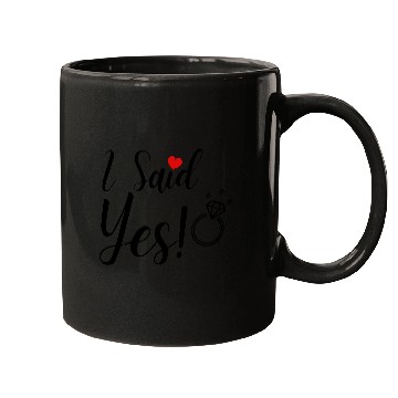 Discover I Said Yes Engagement Mugs