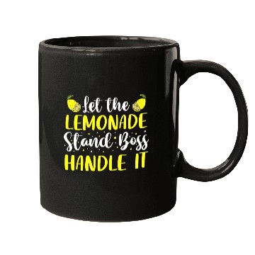 Discover Let The Lemonade Stand Boss Handle It Lemon Juice Mugs