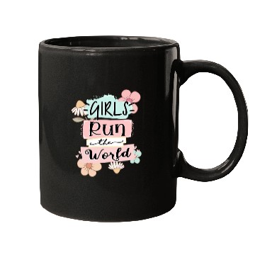 Discover Girls Run the World sublimation Mugs