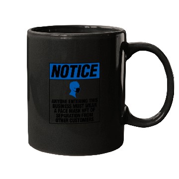Discover Face Mask Business Notice Facemask Covering Distan Mugs