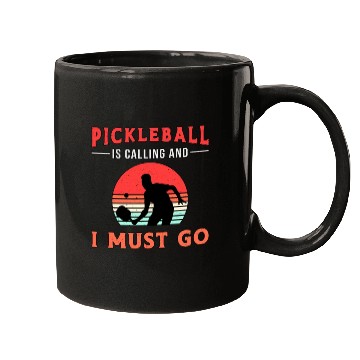 Discover Pickleball Is Calling And I Must Go Paddle Player Mugs