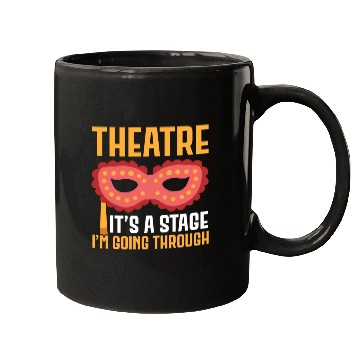 Discover Theatre It's A Stage I'm Going Through Broadway Mugs