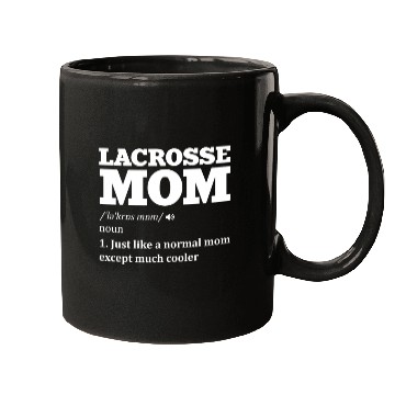 Discover Lacrosse mom definition Sports Lover Athlete Quote Mugs