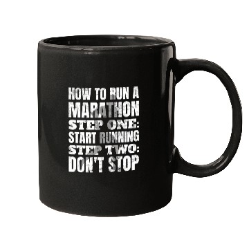 Discover How To Run Marathon - Marathon Racer Mugs