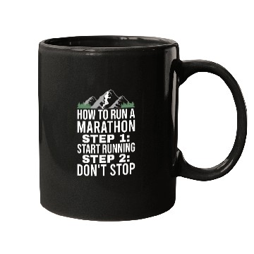 Discover How To Run Marathon - Marathon Racer Mugs