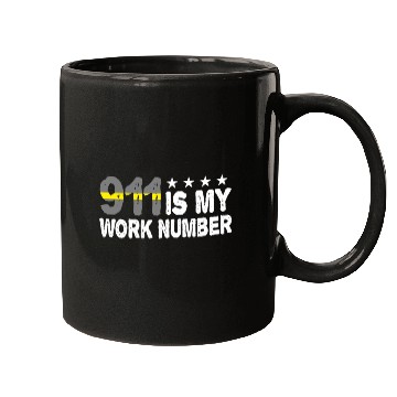Discover 911 Is My Work Number Yellow Line Police Dispatch Mugs